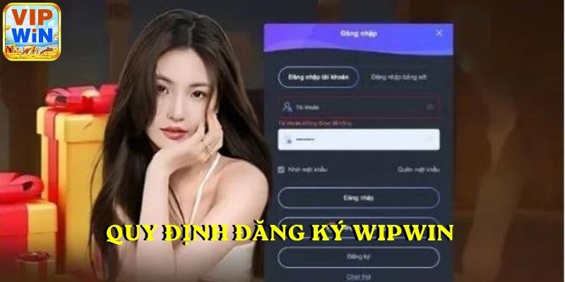 Quy định đăng ký WIPWIN 